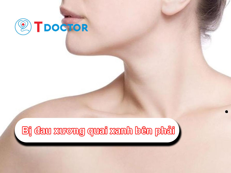 Bị đau xương quai xanh bên phải: Nguyên nhân do đâu?